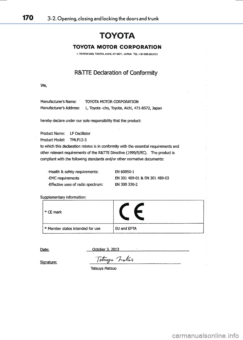 LEXUS RC300H 2017 Owners Manual 1703-2. Opening, closing and locking the doors and trunk
RC300h_EE(OM24740E) LEXUS RC300H 2017 Owners Manual 1703-2. Opening, closing and locking the doors and trunk
RC300h_EE(OM24740E)
