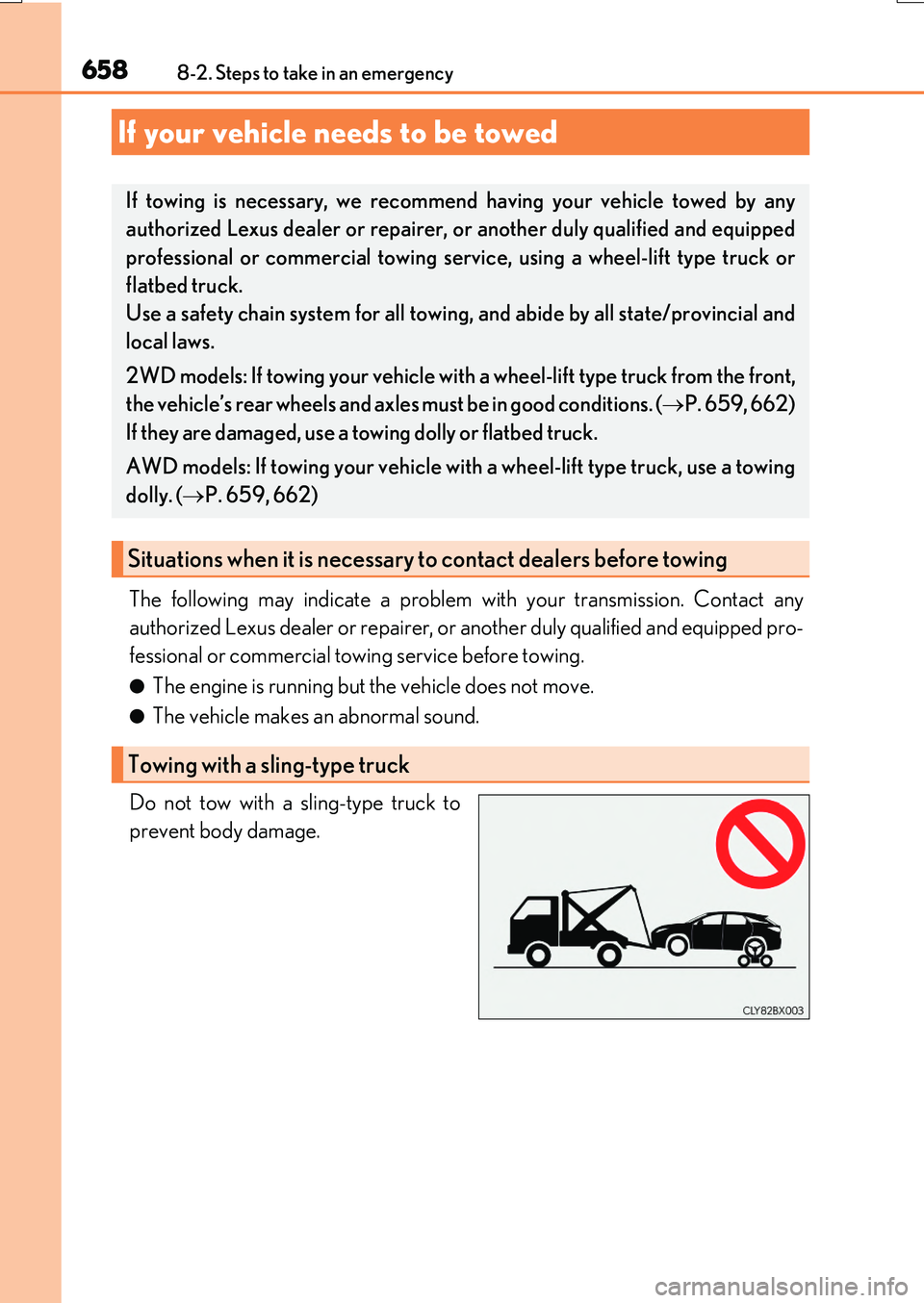 LEXUS RX200T 2017 Owners Manual 658
RX350/RX200t_EE_OM48F32E
8-2. Steps to take in an emergency
The following may indicate a problem with your transmission. Contact any
authorized Lexus dealer or repairer, or another duly qualifie LEXUS RX200T 2017 Owners Manual 658
RX350/RX200t_EE_OM48F32E
8-2. Steps to take in an emergency
The following may indicate a problem with your transmission. Contact any
authorized Lexus dealer or repairer, or another duly qualifie