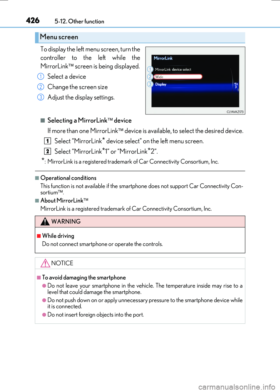 LEXUS RX300H 2017 Owners Manual 4265-12. Other function
RC300h_EE(OM24740E)
To display the left menu screen, turn the
controller to the left while the
MirrorLink screen is being displayed.
Select a device
Change the screen s LEXUS RX300H 2017 Owners Manual 4265-12. Other function
RC300h_EE(OM24740E)
To display the left menu screen, turn the
controller to the left while the
MirrorLink screen is being displayed.
Select a device
Change the screen s