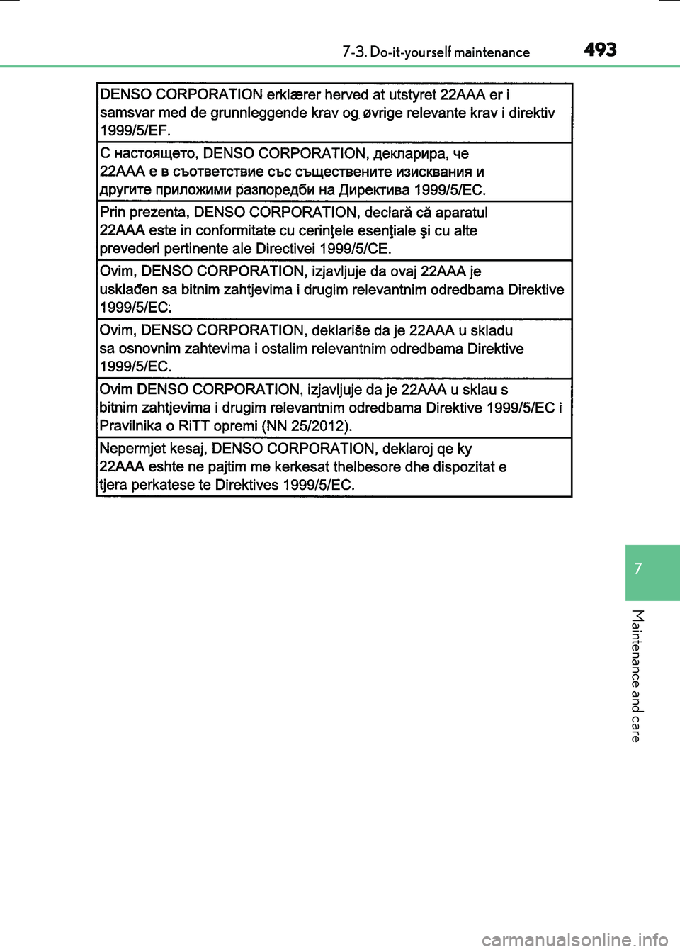 LEXUS RX300H 2017  Owners Manual 4937-3. Do-it-yourself maintenance
7
Maintenance and care
RC300h_EE(OM24740E) 