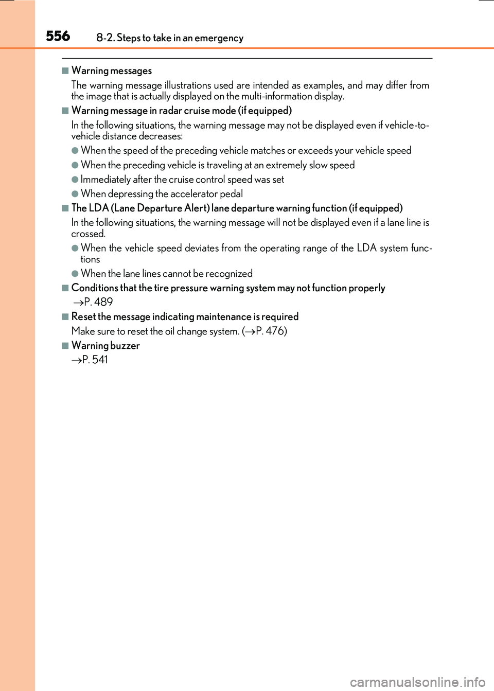 LEXUS RX300H 2017  Owners Manual 5568-2. Steps to take in an emergency
RC300h_EE(OM24740E)
■Warning messages 
The warning message illustrations used are in tended as examples, and may differ from the image that is actually displaye