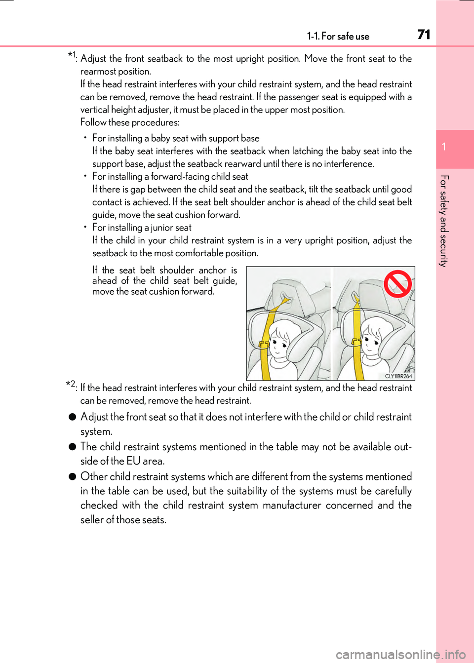 LEXUS RX300H 2017 Manual PDF 711-1. For safe use
1
For safety and security
RC300h_EE(OM24740E)
*1: Adjust the front seatback to the most upright position. Move the front seat to the
rearmost position.
If the head restraint inte LEXUS RX300H 2017 Manual PDF 711-1. For safe use
1
For safety and security
RC300h_EE(OM24740E)
*1: Adjust the front seatback to the most upright position. Move the front seat to the
rearmost position.
If the head restraint inte