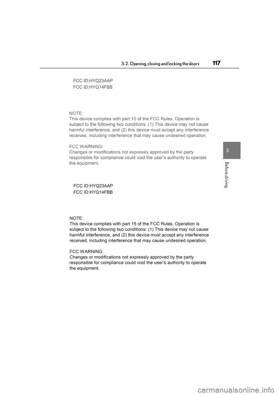 LEXUS RX350 2020 Owners Manual 1173-2. Opening, closing and locking the doors
3
Before driving LEXUS RX350 2020 Owners Manual 1173-2. Opening, closing and locking the doors
3
Before driving