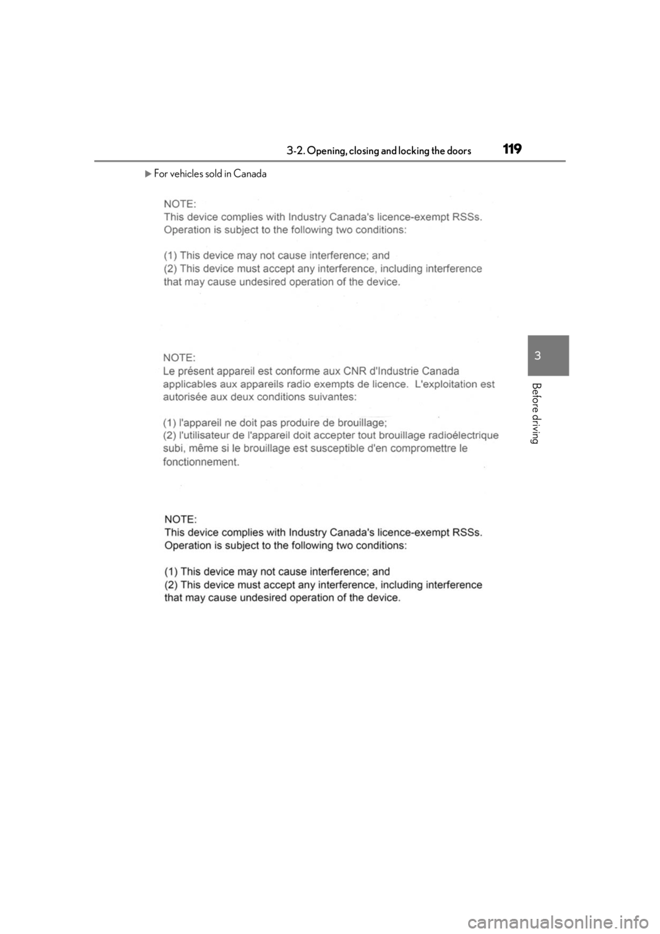 LEXUS RX350 2020 Owners Manual 1193-2. Opening, closing and locking the doors
3
Before driving
For vehicles sold in Canada LEXUS RX350 2020 Owners Manual 1193-2. Opening, closing and locking the doors
3
Before driving
For vehicles sold in Canada