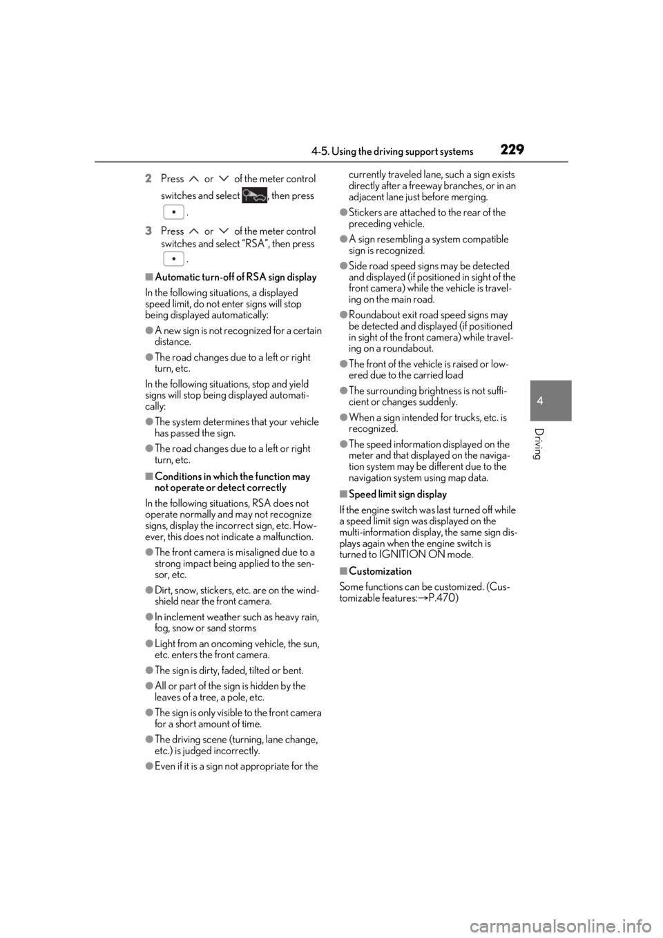 LEXUS RX350 2020 User Guide 2294-5. Using the driving support systems
4
Driving
2Press or of the meter control
switches and select , then press
.
3 Press or of the meter control
switches and select “RSA”, then p LEXUS RX350 2020 User Guide 2294-5. Using the driving support systems
4
Driving
2Press or of the meter control
switches and select , then press
.
3 Press or of the meter control
switches and select “RSA”, then p