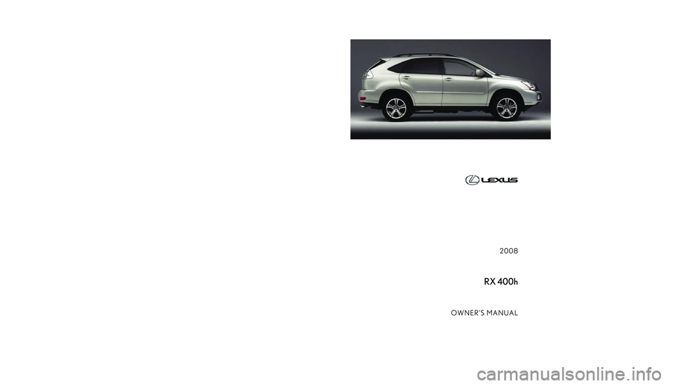 LEXUS RX400H 2008  Owners Manual �$
�
�.�& �+
�4
�, �-
�6
�% �3
�
�
�
�
�
�
�
�
�� 