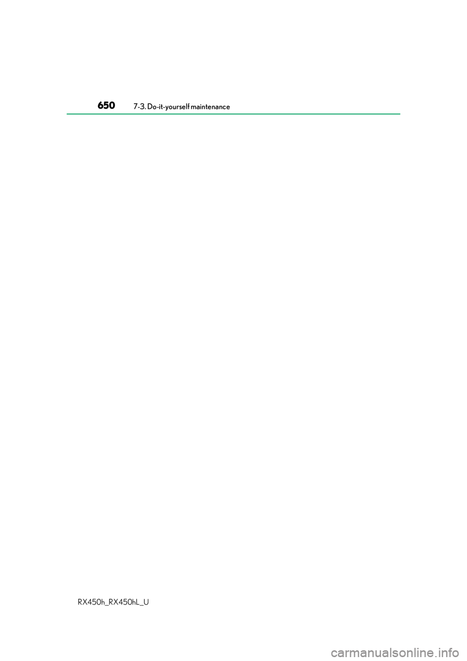 LEXUS RX450H 2019  Owners Manual 6507-3. Do-it-yourself maintenance
RX450h_RX450hL_U 
