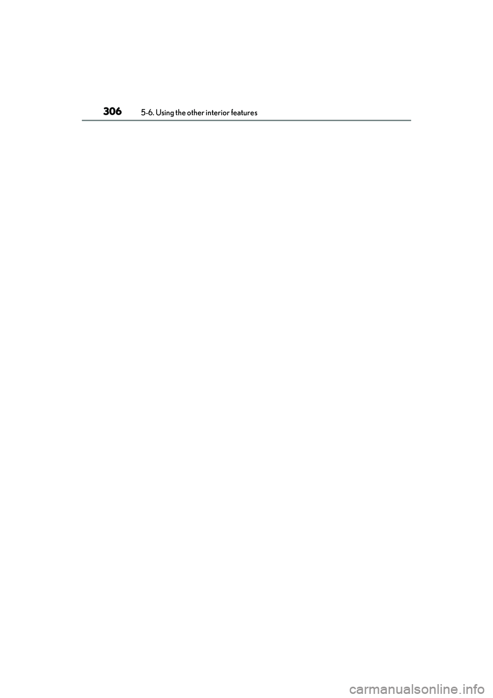 LEXUS ES300h 2022  Owners Manual 3065-6. Using the other interior features 