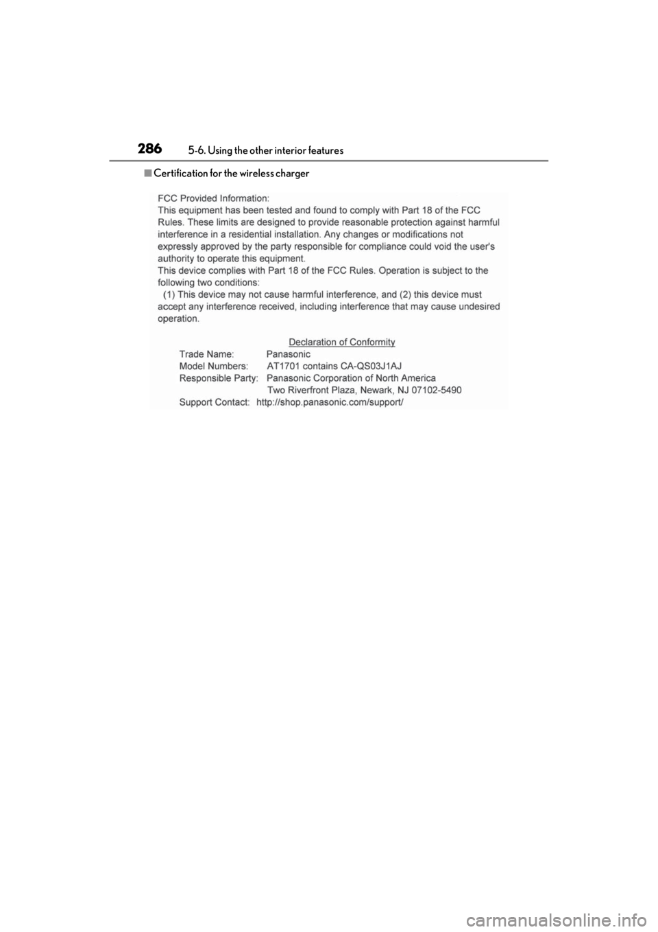 LEXUS ES350 2021 Owners Manual 2865-6. Using the other interior features
■Certification for the wireless charger LEXUS ES350 2021 Owners Manual 2865-6. Using the other interior features
■Certification for the wireless charger
