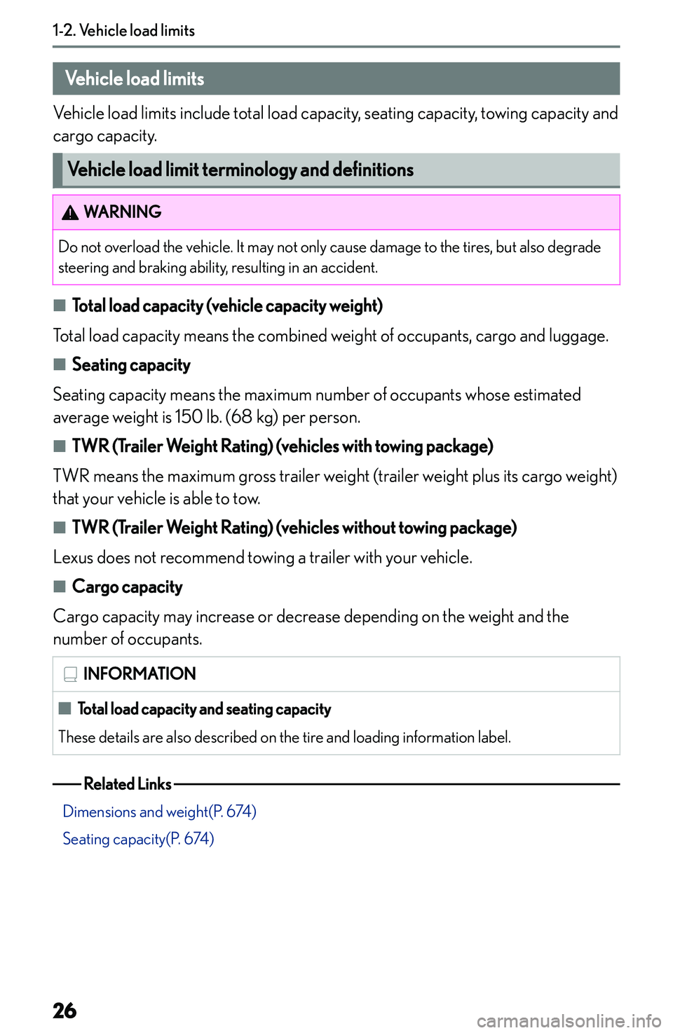 LEXUS NX250 350 2023 Owners Manual �V�e�h�i�c�l�e��l�o�a�d��l�i�m�i�t�s
�V�e�h�i�c�l�e��l�o�a�d��l�i�m�i�t�s
�V�e�h�i�c�l�e� �l�o�a�d� �l�i�m�i�t�s� �i�n�c�l�u�d�e� �t�o�t�a�l� �l�o�a�d� �c�a�p�a�c�i�t�y�,� �s�e�a�t�i�n�g� �c�a�p�a
