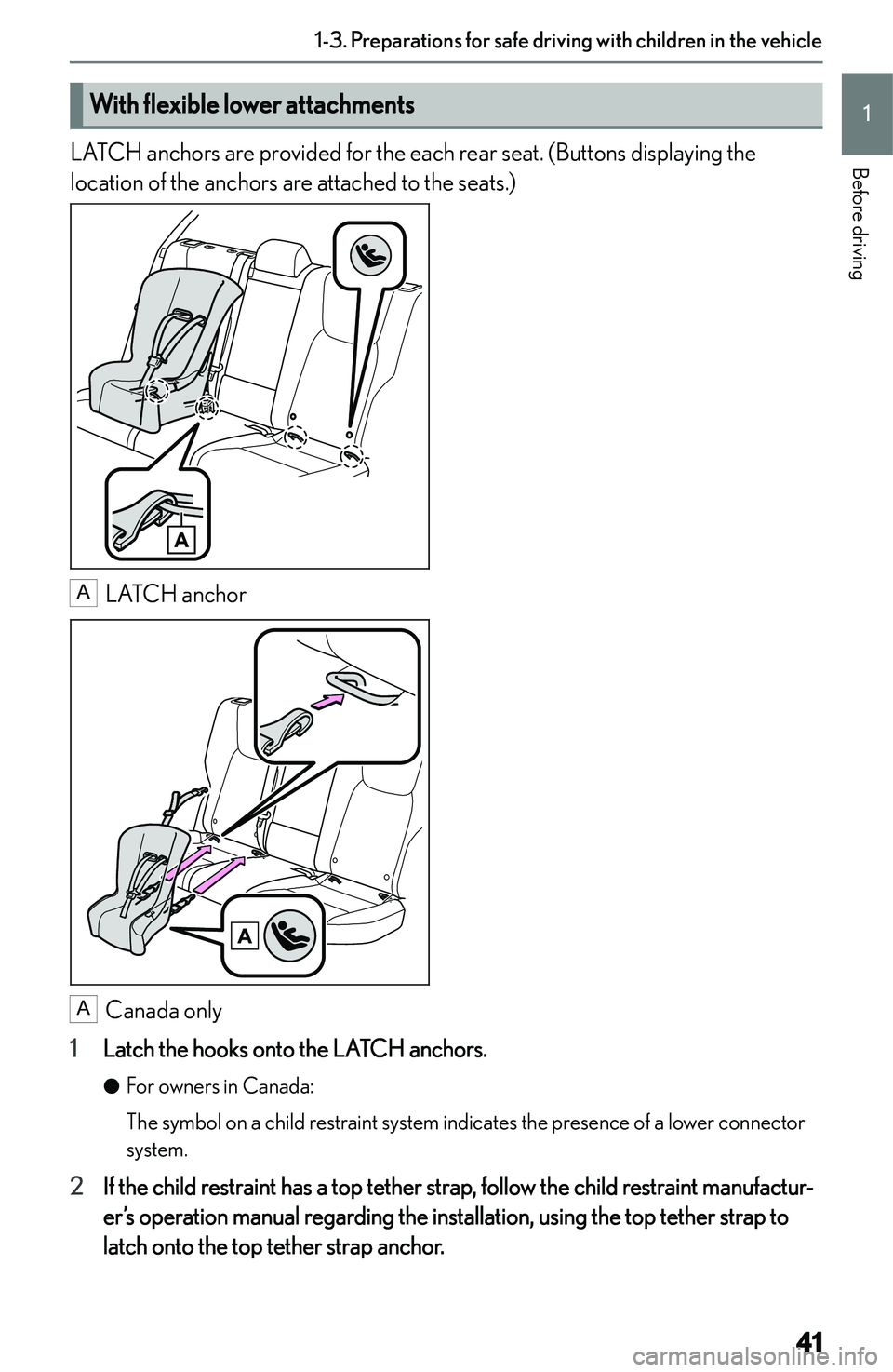 LEXUS NX250 350 2023 Service Manual �W�i�t�h��f�l�e�x�i�b�l�e��l�o�w�e�r��a�t�t�a�c�h�m�e�n�t�s
�L�A�T�C�H� �a�n�c�h�o�r�s� �a�r�e� �p�r�o�v�i�d�e�d� �f�o�r� �t�h�e� �e�a�c�h� �r�e�a�r� �s�e�a�t�.� �(�B�u�t�t�o�n�s� �d�i�s�p�l�a�y�i�