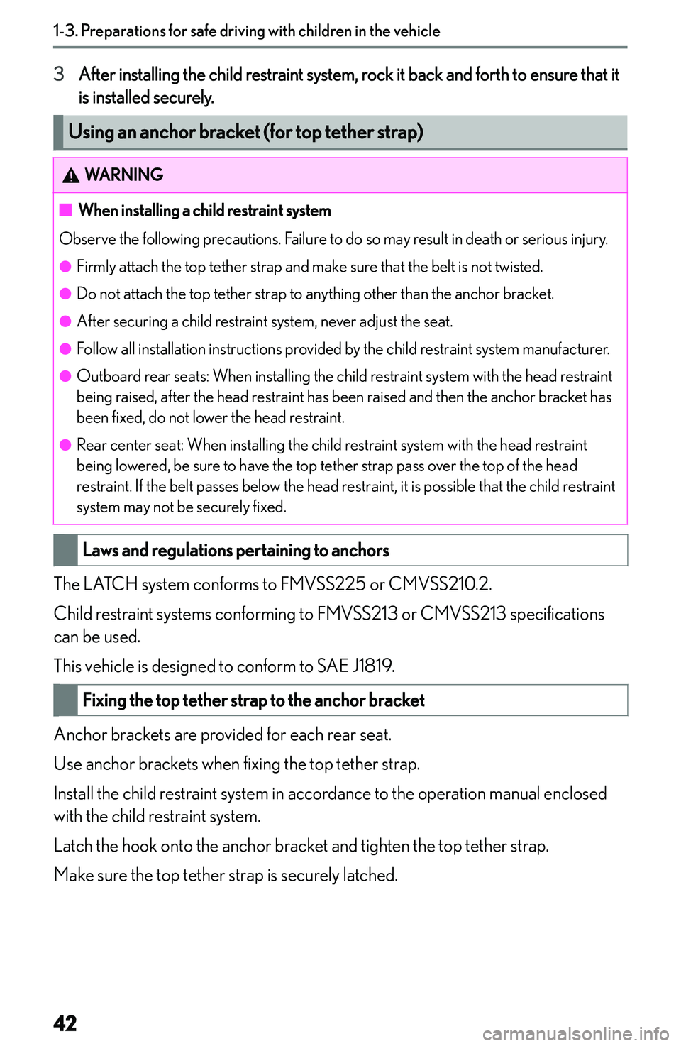 LEXUS NX250 350 2023 Service Manual �3�A�f�t�e�r� �i�n�s�t�a�l�l�i�n�g� �t�h�e� �c�h�i�l�d� �r�e�s�t�r�a�i�n�t� �s�y�s�t�e�m�,� �r�o�c�k� �i�t� �b�a�c�k� �a�n�d� �f�o�r�t�h� �t�o� �e�n�s�u�r�e� �t�h�a�t� �i�t
�i�s� �i�n�s�t�a�l�l�e�d� �