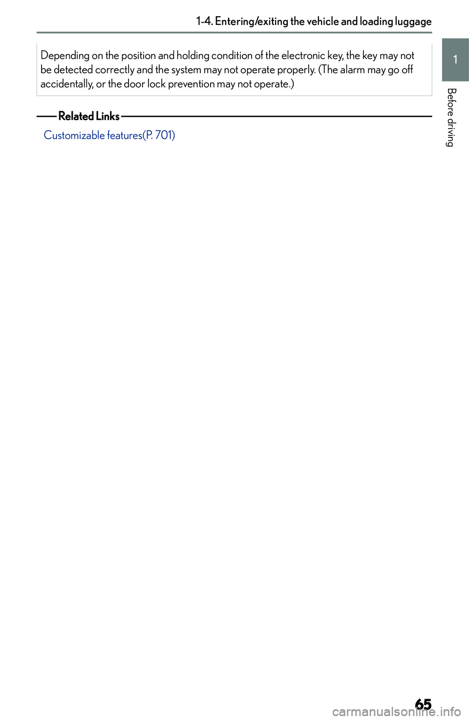 LEXUS NX250 350 2023 Repair Manual �D�e�p�e�n�d�i�n�g� �o�n� �t�h�e� �p�o�s�i�t�i�o�n� �a�n�d� �h�o�l�d�i�n�g� �c�o�n�d�i�t�i�o�n� �o�f� �t�h�e� �e�l�e�c�t�r�o�n�i�c� �k�e�y�,� �t�h�e� �k�e�y� �m�a�y� �n�o�t
�b�e� �d�e�t�e�c�t�e�d� �c�
