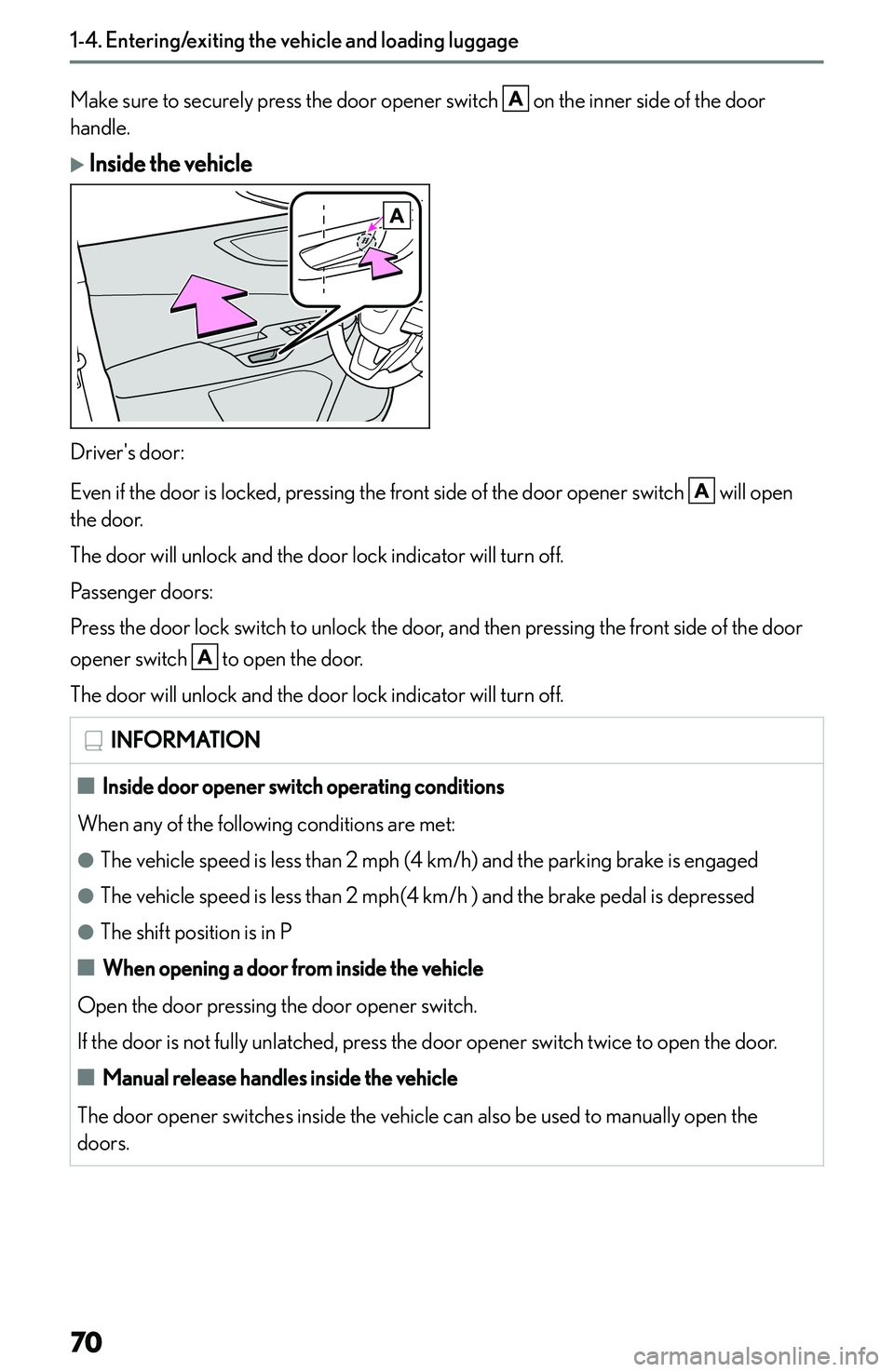 LEXUS NX250 350 2023 Manual PDF �M�a�k�e� �s�u�r�e� �t�o� �s�e�c�u�r�e�l�y� �p�r�e�s�s� �t�h�e� �d�o�o�r� �o�p�e�n�e�r� �s�w�i�t�c�h� � �o�n� �t�h�e� �i�n�n�e�r� �s�i�d�e� �o�f� �t�h�e� �d�o�o�r
�h�a�n�d�l�e�.
�