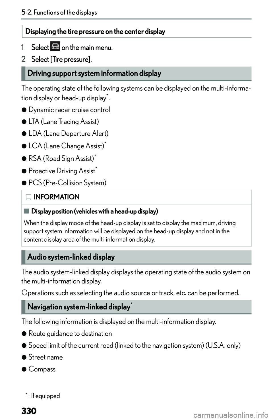 LEXUS NX300h 2022  Owners Manual �D�i�s�p�l�a�y�i�n�g��t�h�e��t�i�r�e��p�r�e�s�s�u�r�e��o�n��t�h�e��c�e�n�t�e�r��d�i�s�p�l�a�y
�1�S�e�l�e�c�t� � �o�n� �t�h�e� �m�a�i�n� �m�e�n�u�.
�2 �S�e�l�e�c�t� �[�T�i�r�e� �p�r�e�s�s�u�r�e�