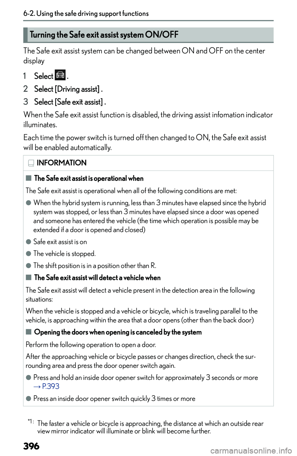 LEXUS NX300h 2022  Owners Manual �T�u�r�n�i�n�g��t�h�e��S�a�f�e��e�x�i�t��a�s�s�i�s�t��s�y�s�t�e�m��O�N�/�O�F�F
�T�h�e� �S�a�f�e� �e�x�i�t� �a�s�s�i�s�t� �s�y�s�t�e�m� �c�a�n� �b�e� �c�h�a�n�g�e�d� �b�e�t�w�e�e�n� �O�N� �a�n�d�