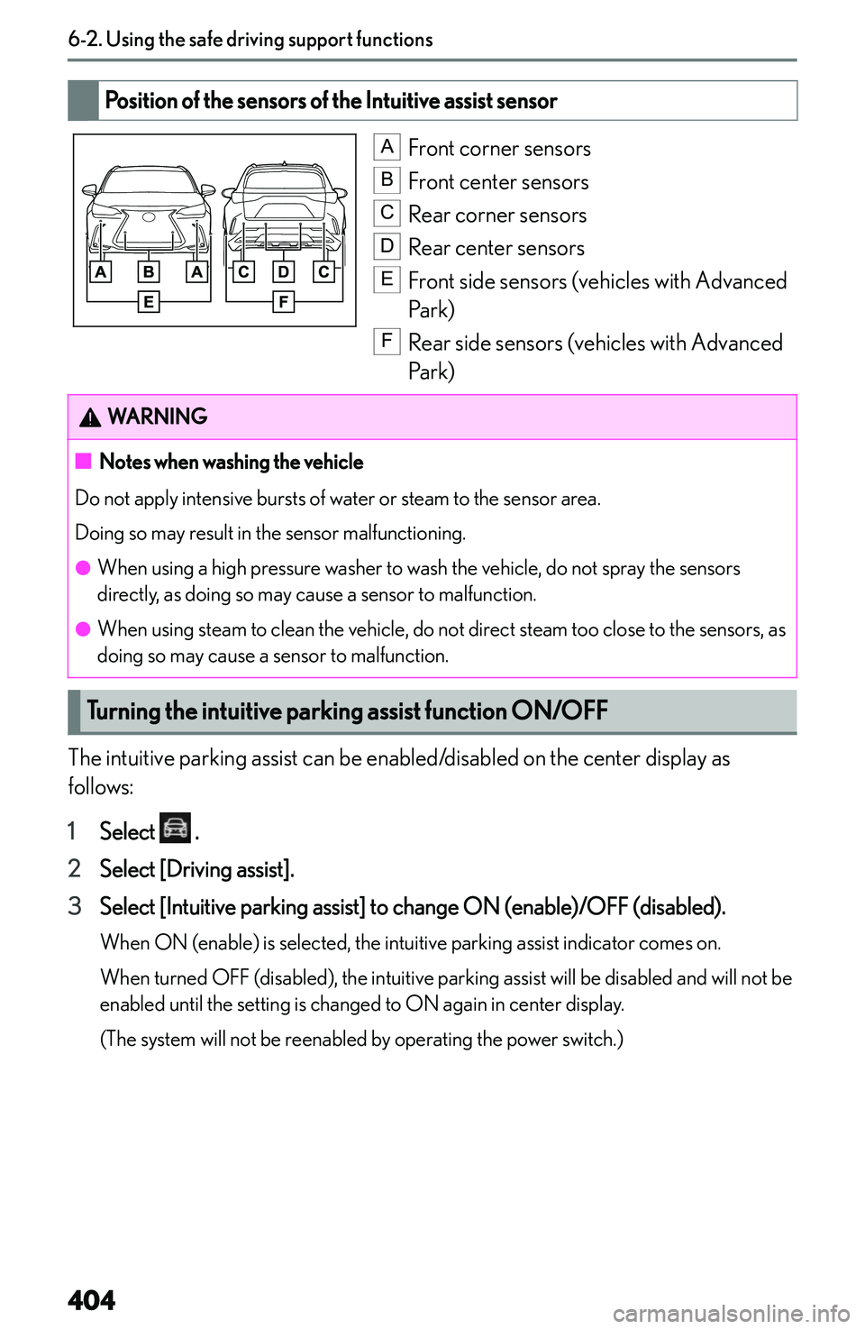 LEXUS NX300h 2022  Owners Manual �P�o�s�i�t�i�o�n��o�f��t�h�e��s�e�n�s�o�r�s��o�f��t�h�e��I�n�t�u�i�t�i�v�e��a�s�s�i�s�t��s�e�n�s�o�r� 
�A
�F�r�o�n�t� �c�o�r�n�e�r� �s�e�n�s�o�r�s
�B
�F�r�o�n�t� �c�e�n�t�e�r� �s�e�n�s�o�r�s
�
