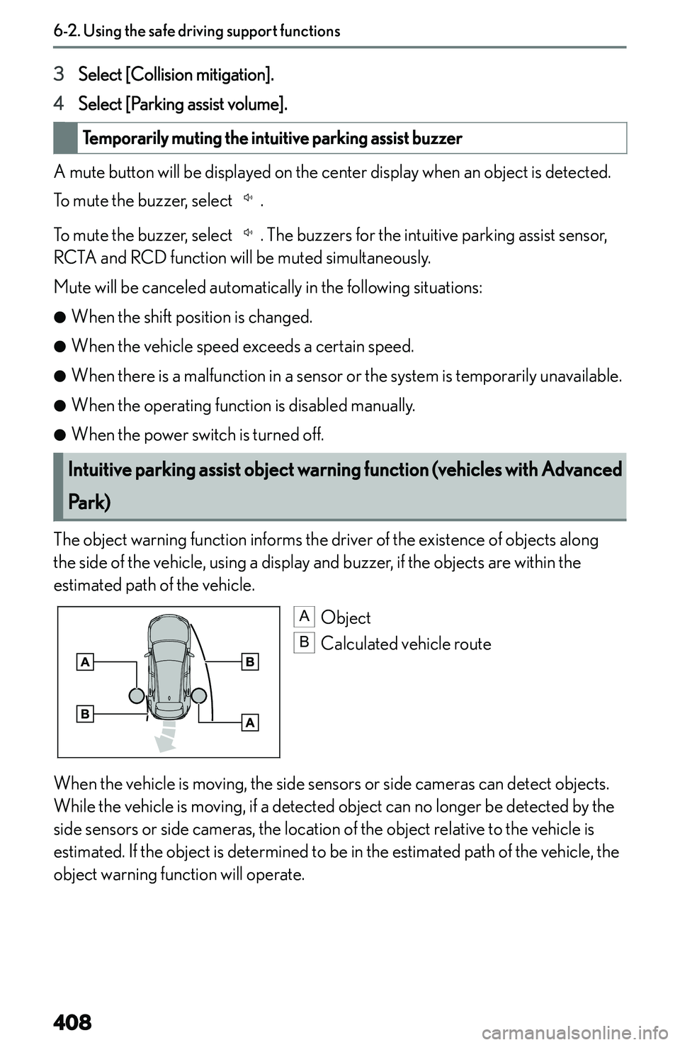 LEXUS NX300h 2022  Owners Manual �3�S�e�l�e�c�t� �[�C�o�l�l�i�s�i�o�n� �m�i�t�i�g�a�t�i�o�n�@�.
�4 �S�e�l�e�c�t� �[�P�a�r�k�i�n�g� �a�s�s�i�s�t� �v�o�l�u�m�e�@�.
�T�e�m�p�o�r�a�r�i�l�y��m�u�t�i�n�g��t�h�e��i�n�t�u�i�t�i�v�e��p�a�