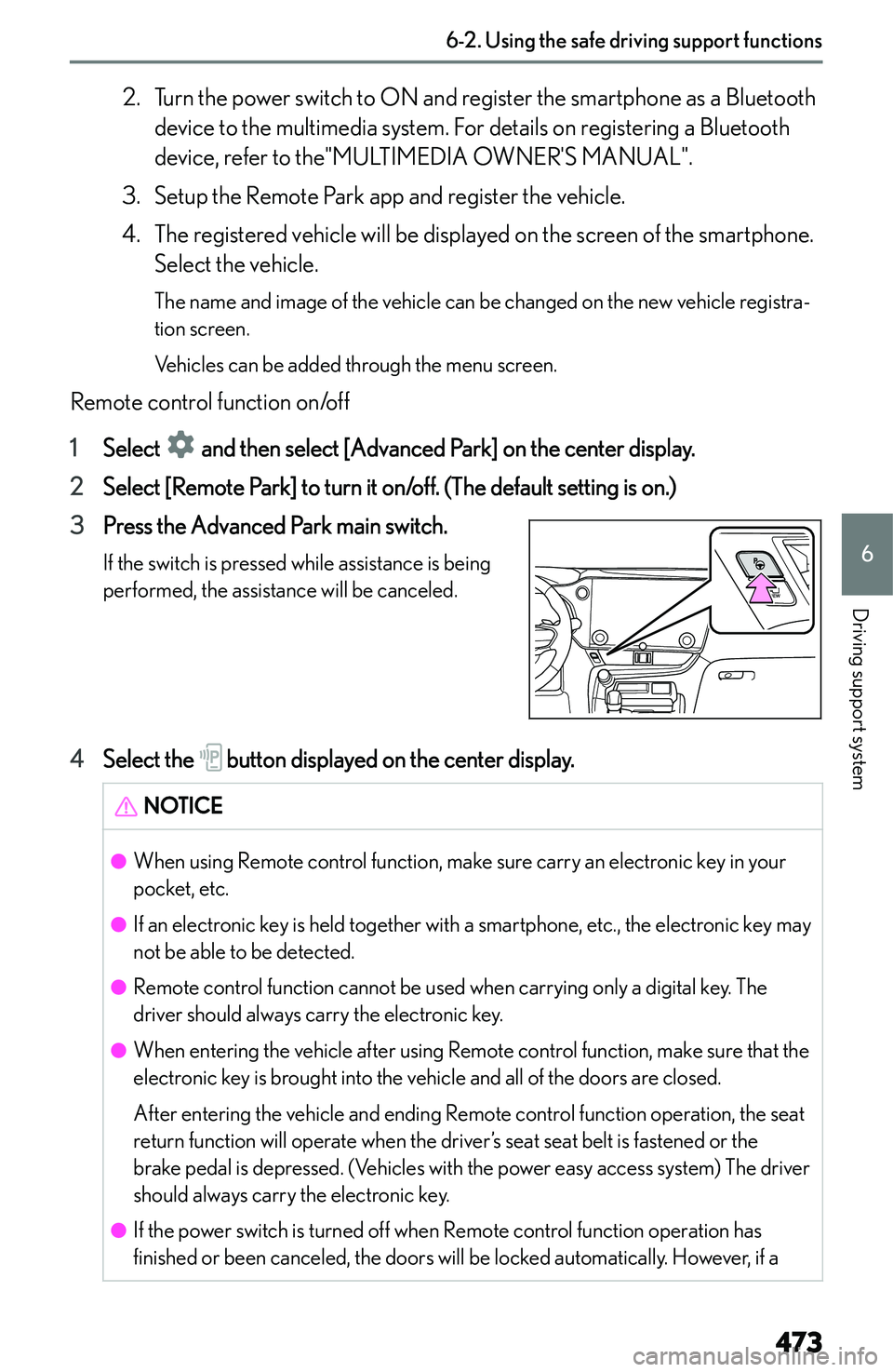 LEXUS NX300h 2022  Owners Manual �2�. �T�u�r�n� �t�h�e� �p�o�w�e�r� �s�w�i�t�c�h� �t�o� �O�N� �a�n�d� �r�e�g�i�s�t�e�r� �t�h�e� �s�m�a�r�t�p�h�o�n�e� �a�s� �a� �B�l�u�e�t�o�o�t�h�d�e�v�i�c�e� �t�o� �t�h�e� �m�u�l�t�i�m�e�d�i�a� �s�y�