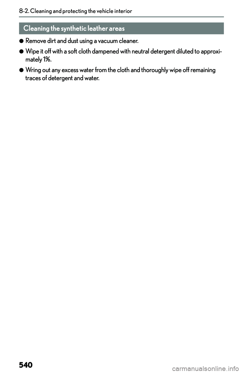 LEXUS NX300h 2022  Owners Manual �C�l�e�a�n�i�n�g��t�h�e��s�y�n�t�h�e�t�i�c��l�e�a�t�h�e�r��a�r�e�a�s
�