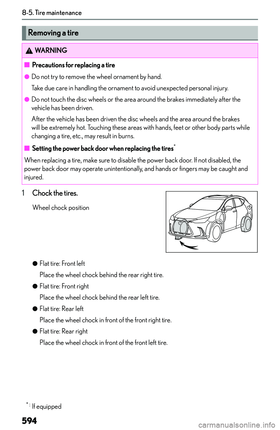 LEXUS NX300h 2022  Owners Manual �R�e�m�o�v�i�n�g��a��t�i�r�e�W�A�R�N�I�N�G�