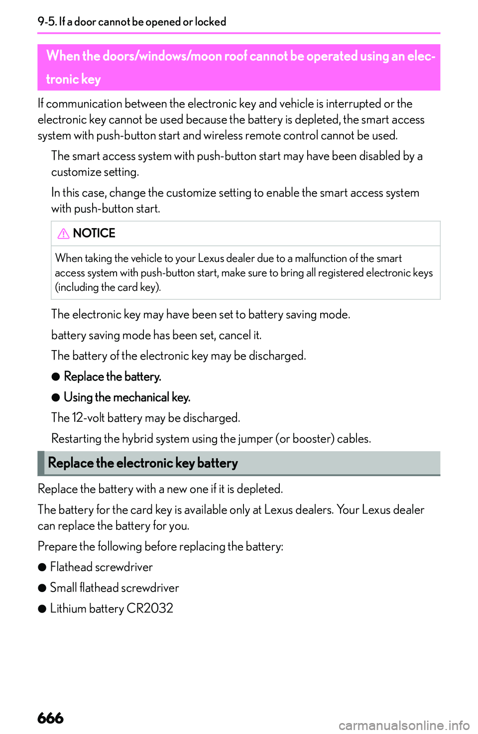 LEXUS NX300h 2022  Owners Manual �W�h�e�n��t�h�e��d�o�o�r�s�/�w�i�n�d�o�w�s�/�m�o�o�n��r�o�o�f��c�a�n�n�o�t��b�e��o�p�e�r�a�t�e�d��u�s�i�n�g��a�n��e�l�e�c�-�t�r�o�n�i�c��k�e�y
�I�f� �c�o�m�m�u�n�i�c�a�t�i�o�n� �b�e�t�w�e�e�