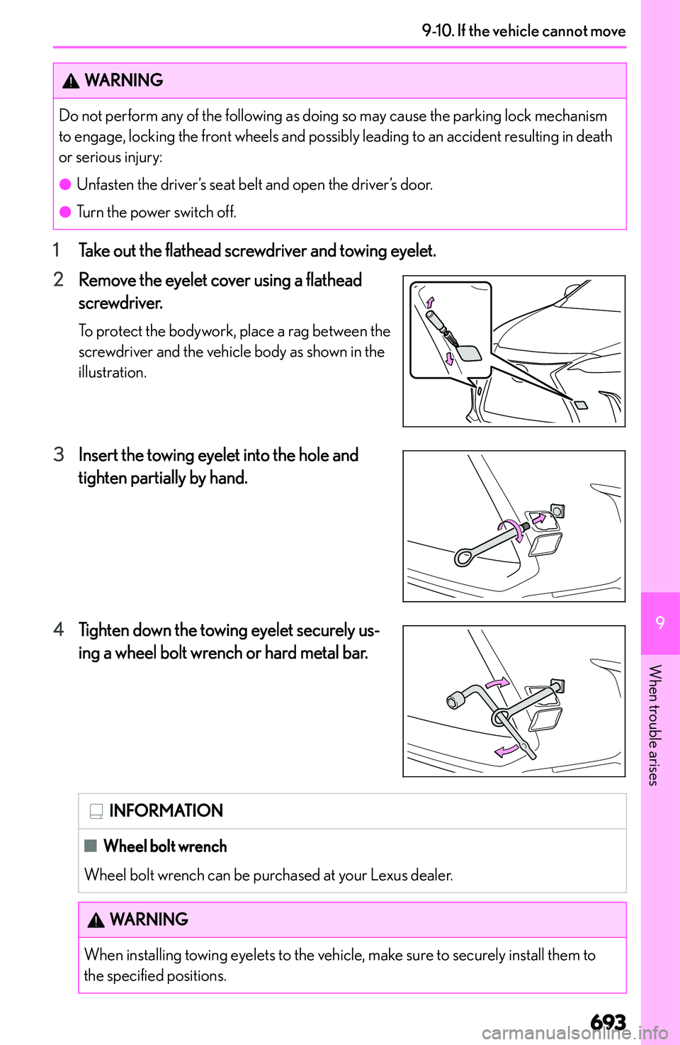 LEXUS NX300h 2022  Owners Manual �W�A�R�N�I�N�G�D�o� �n�o�t� �p�e�r�f�o�r�m� �a�n�y� �o�f� �t�h�e� �f�o�l�l�o�w�i�n�g� �a�s� �d�o�i�n�g� �s�o� �m�a�y� �c�a�u�s�e� �t�h�e� �p�a�r�k�i�n�g� �l�o�c�k� �m�e�c�h�a�n�i�s�m�t�o� �e�n�g�a�g�e