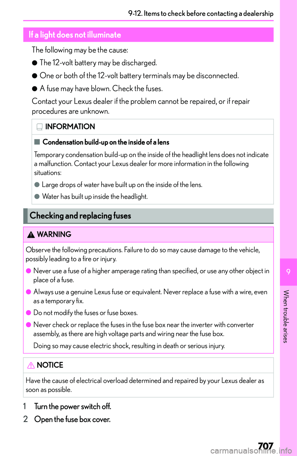 LEXUS NX300h 2022  Owners Manual �I�f��a��l�i�g�h�t��d�o�e�s��n�o�t��i�l�l�u�m�i�n�a�t�e�T�h�e� �f�o�l�l�o�w�i�n�g� �m�a�y� �b�e� �t�h�e� �c�a�u�s�e�:
�