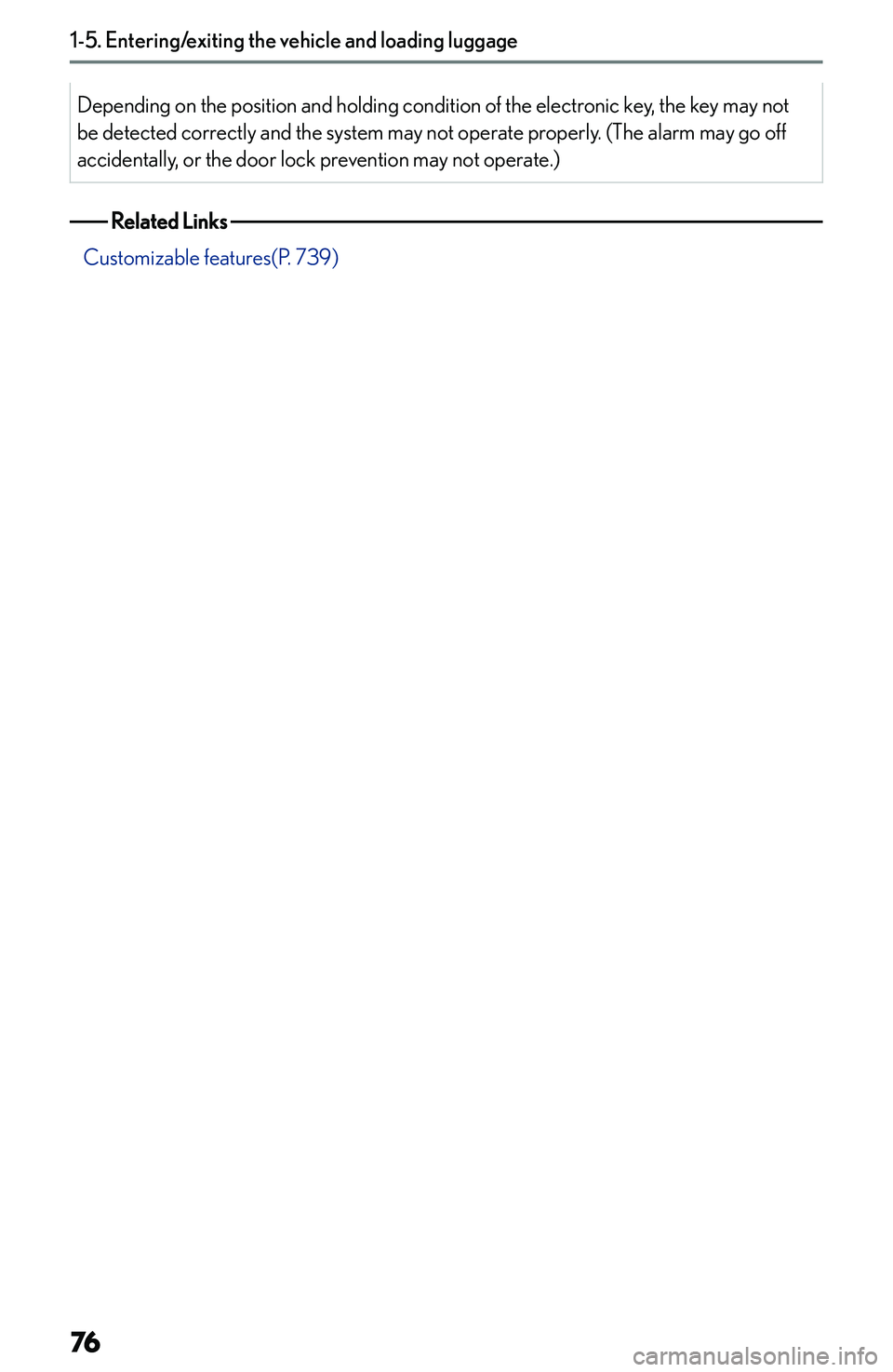 LEXUS NX300h 2022 Manual PDF �D�e�p�e�n�d�i�n�g� �o�n� �t�h�e� �p�o�s�i�t�i�o�n� �a�n�d� �h�o�l�d�i�n�g� �c�o�n�d�i�t�i�o�n� �o�f� �t�h�e� �e�l�e�c�t�r�o�n�i�c� �k�e�y�,� �t�h�e� �k�e�y� �m�a�y� �n�o�t
�b�e� �d�e�t�e�c�t�e�d� �c�