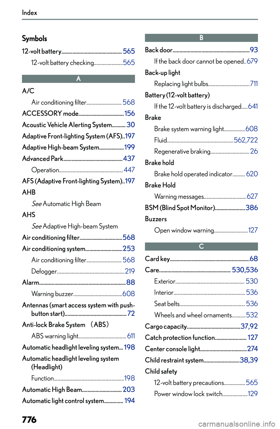 LEXUS NX300h 2022  Owners Manual �I�n�d�e�x
�S�y�m�b�o�l�s
�1�2�-�v�o�l�t��b�a�t�t�e�r�y�.�.�.�.�.�.�.�.�.�.�.�.�.�.�.�.�.�.�.�.�.�.�.�.�.�.�.�.�.�.�.�.�.�.�.�.�.�.�.�.�.�.�.�. �5�6�5
�1�2�-�v�o�l�t� �b�a�t�t�e�r�y� �c�h�e�c�k�i�n�g