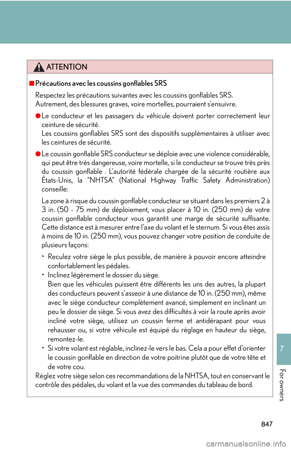 LEXUS RX450h 2015 Owners Manual 8477
For owners ATTENTION■
Précautions avec les coussins gonflables SRS
Respectez les précautions suivantes avec les coussins gonflables SRS.
Autrement, des blessures graves, voire mortelles, pou LEXUS RX450h 2015 Owners Manual 8477
For owners ATTENTION■
Précautions avec les coussins gonflables SRS
Respectez les précautions suivantes avec les coussins gonflables SRS.
Autrement, des blessures graves, voire mortelles, pou