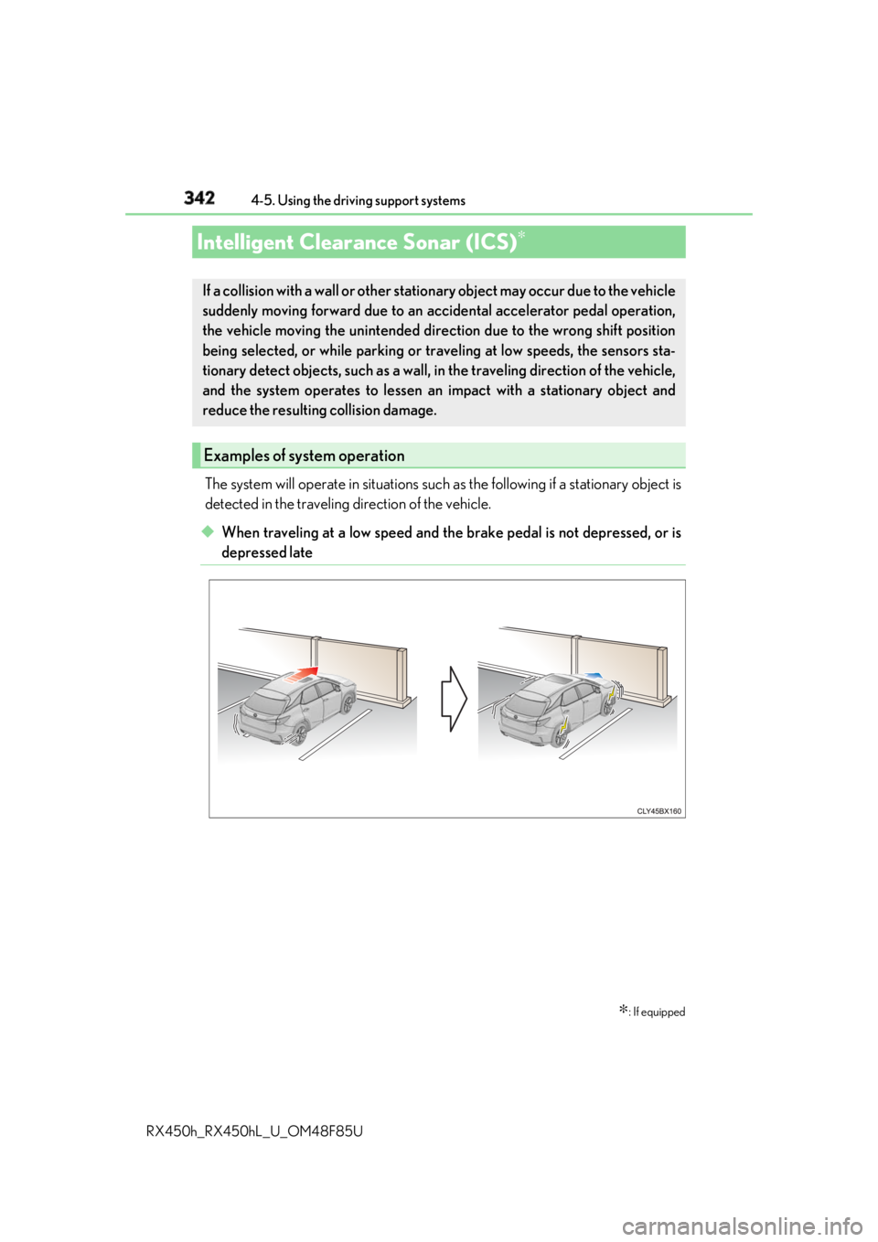 LEXUS RX450h 2018 Owners Manual 342 4-5. Using the driving support systems
RX450h_RX450hL _U_OM48F85UThe system will operate in situations such as the following if a stationary object is
detected in the traveling direction of the LEXUS RX450h 2018 Owners Manual 342 4-5. Using the driving support systems
RX450h_RX450hL _U_OM48F85UThe system will operate in situations such as the following if a stationary object is
detected in the traveling direction of the