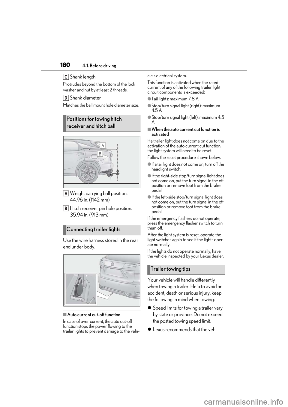 LEXUS RX450h 2021 Owners Manual 1804-1. Before driving
Shank length
Protrudes beyond the bottom of the lock
washer and nut by at least 2 threads.
Shank diameter
Matches the ball mount hole diameter size.
Weight carrying ball positi LEXUS RX450h 2021 Owners Manual 1804-1. Before driving
Shank length
Protrudes beyond the bottom of the lock
washer and nut by at least 2 threads.
Shank diameter
Matches the ball mount hole diameter size.
Weight carrying ball positi