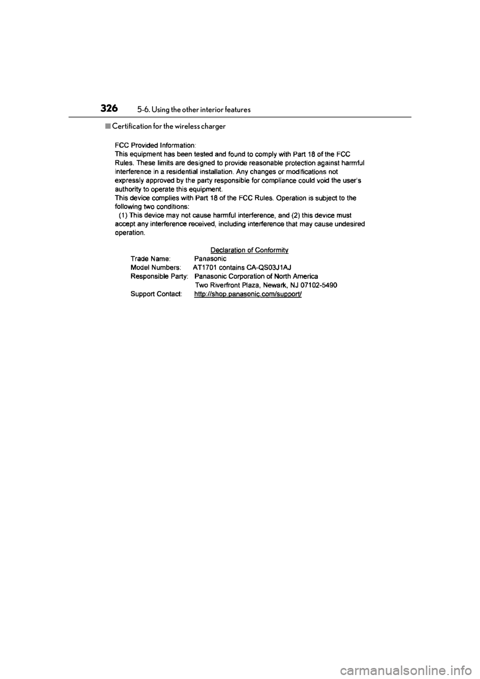 LEXUS RX350 2021 Owners Manual 3265-6. Using the other interior features
■Certification for the wireless charger LEXUS RX350 2021 Owners Manual 3265-6. Using the other interior features
■Certification for the wireless charger
