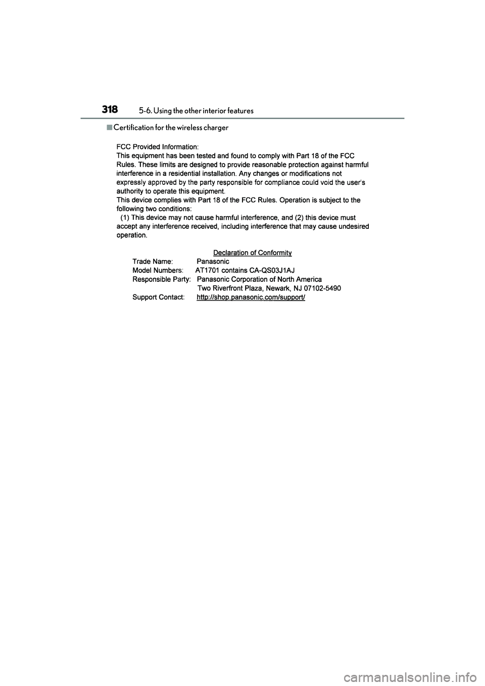 LEXUS RX350 2022 Owners Manual 3185-6. Using the other interior features
■Certification for the wireless charger LEXUS RX350 2022 Owners Manual 3185-6. Using the other interior features
■Certification for the wireless charger
