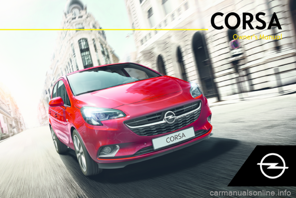 OPEL CORSA E 2018.5  Owners Manual Owner's Manual 