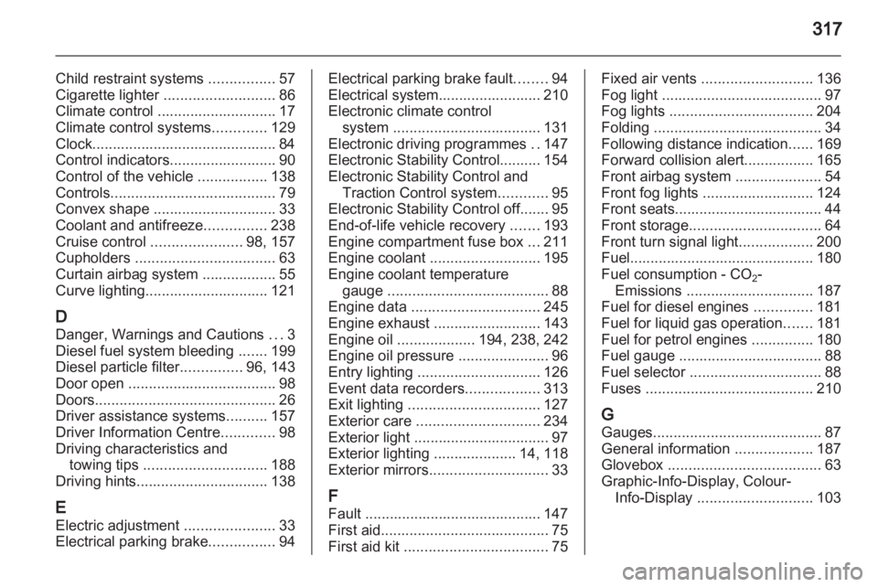 OPEL INSIGNIA 2013 Owners Manual OPEL INSIGNIA 2013 Owners Manual