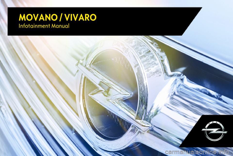 OPEL VIVARO B 2017  Infotainment system MOVANO / VIVAROInfotainment Manual 
