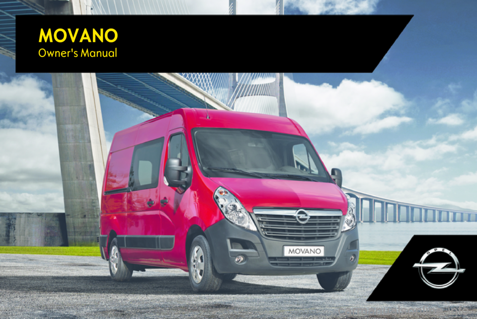 OPEL MOVANO_B 2017.5  Manual user MOVANOOwners Manual 