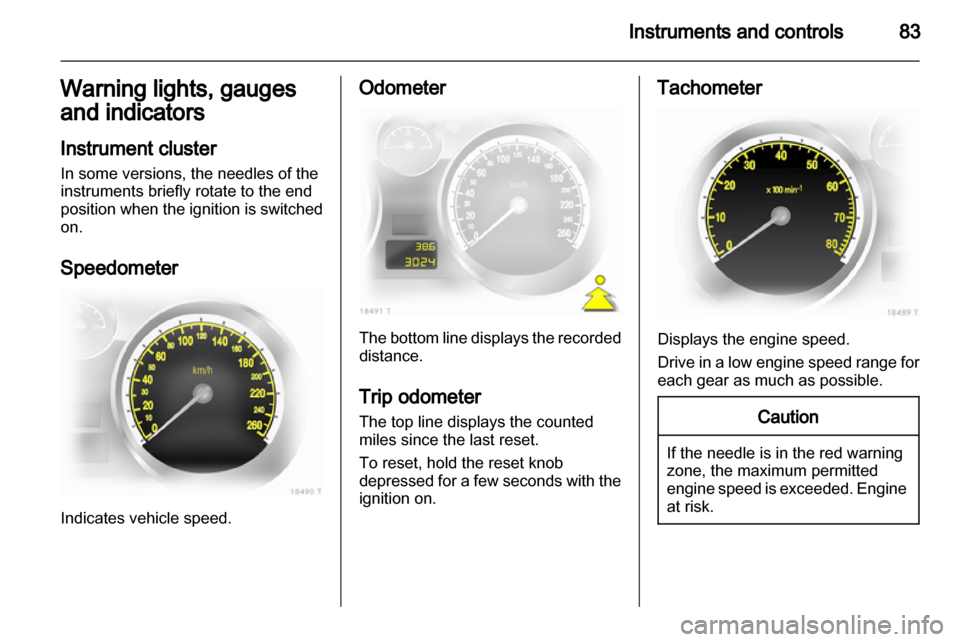 OPEL ZAFIRA 2010.5 Manual user OPEL ZAFIRA 2010.5 Manual user