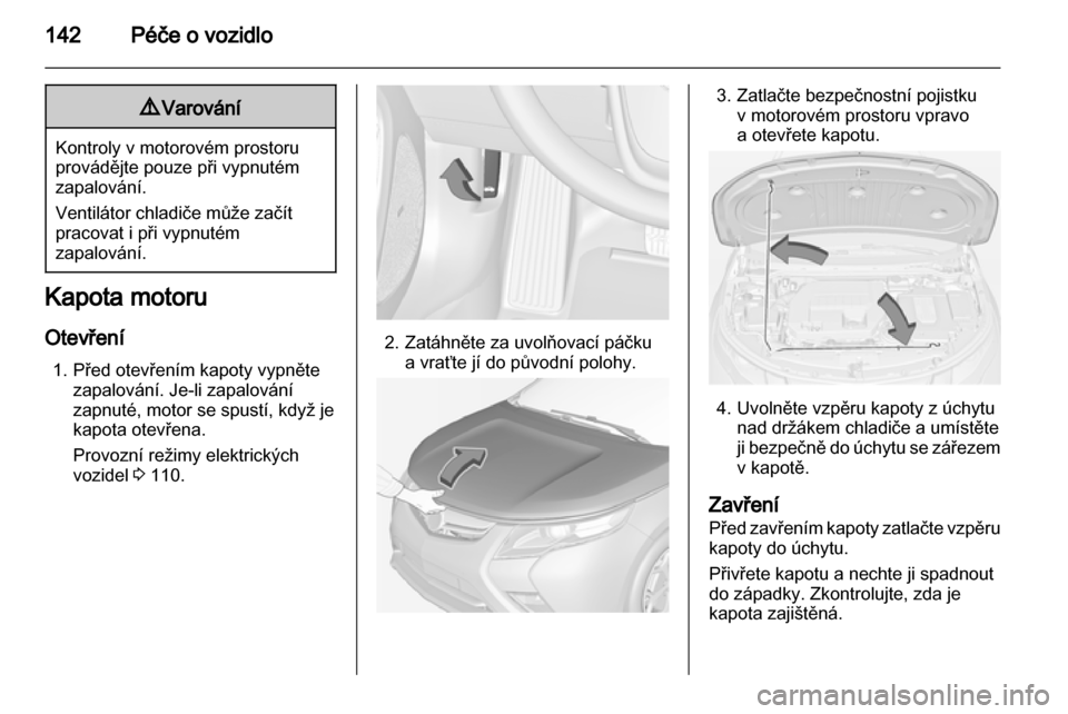 OPEL AMPERA 2012.5 Uživatelská příručka (in Czech) OPEL AMPERA 2012.5 Uživatelská příručka (in Czech)