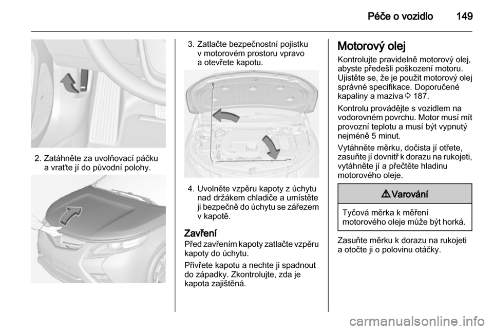 OPEL AMPERA 2013 Uživatelská příručka (in Czech) OPEL AMPERA 2013 Uživatelská příručka (in Czech)