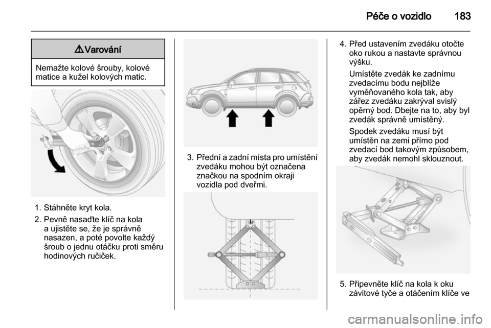 OPEL ANTARA 2011 Uživatelská příručka (in Czech) OPEL ANTARA 2011 Uživatelská příručka (in Czech)