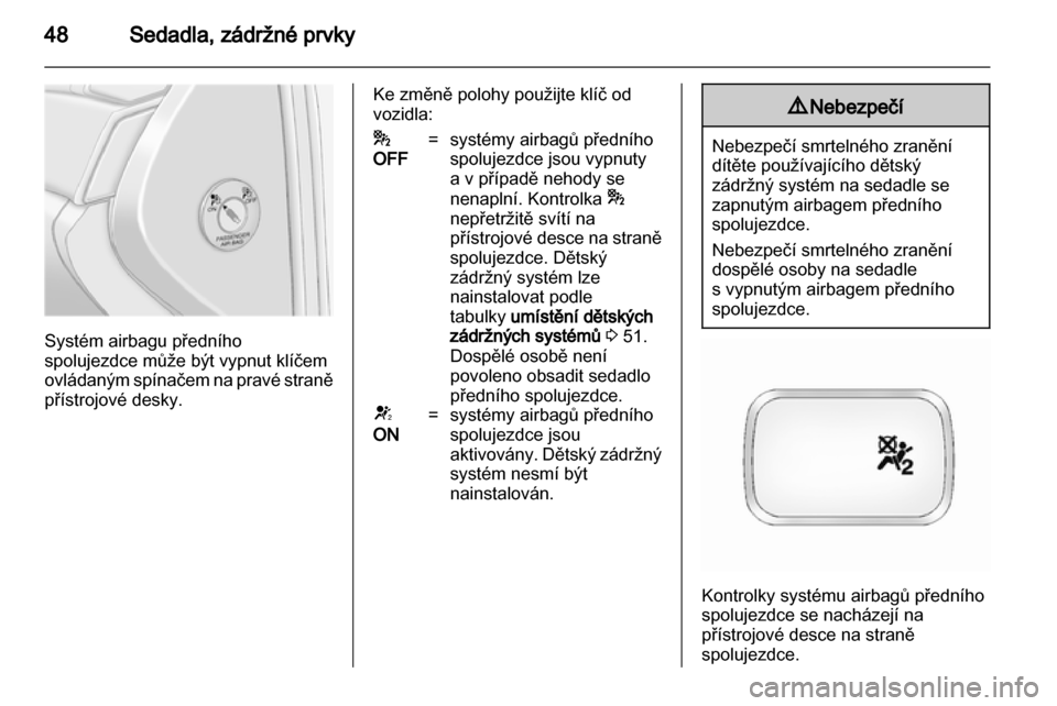 OPEL ANTARA 2012.5 Uživatelská příručka (in Czech) OPEL ANTARA 2012.5 Uživatelská příručka (in Czech)