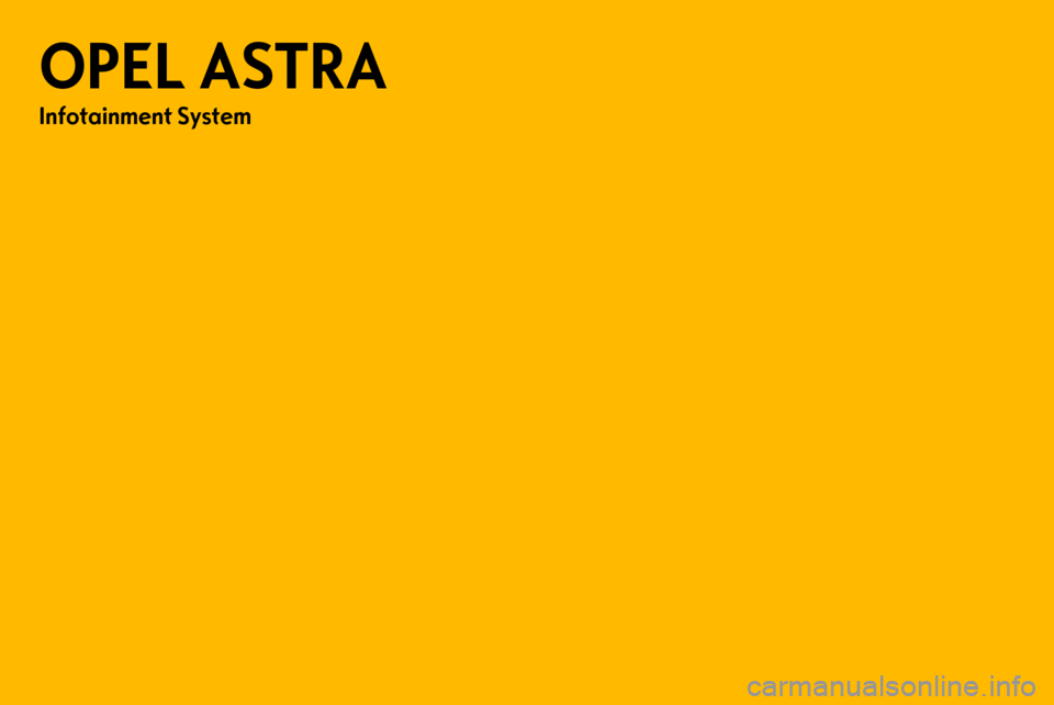 OPEL ASTRA H 2013 Příručka k informačnímu systému (in Czech) OPEL ASTRA H 2013 Příručka k informačnímu systému (in Czech)