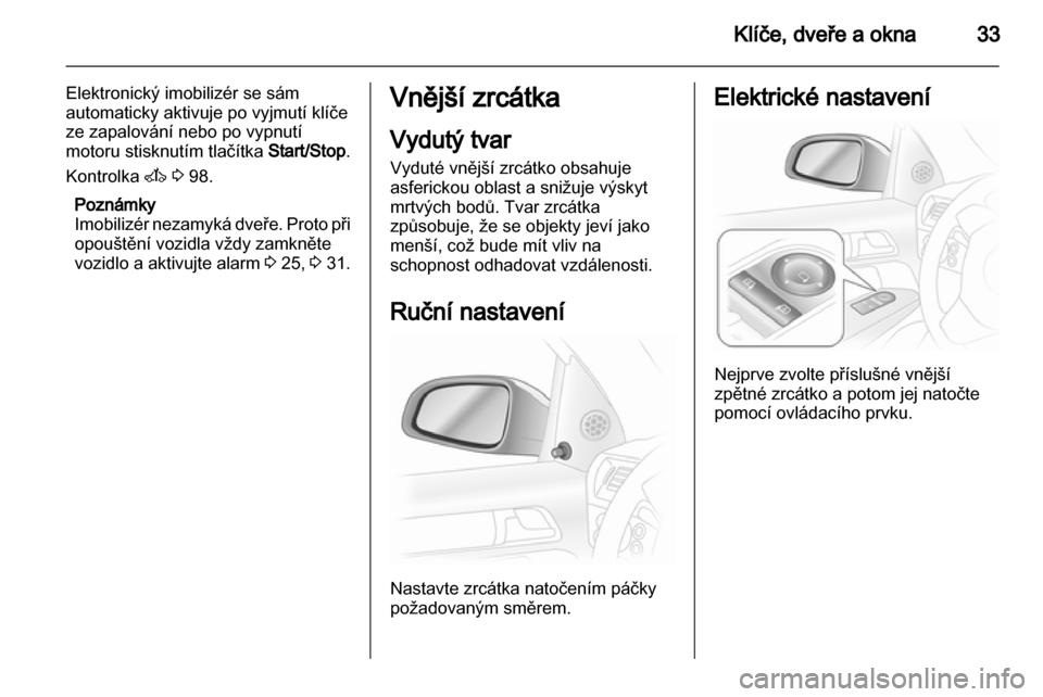 OPEL ASTRA H 2013 Uživatelská příručka (in Czech) OPEL ASTRA H 2013 Uživatelská příručka (in Czech)