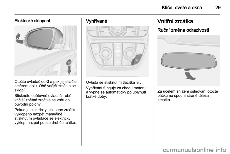 OPEL ASTRA J 2010.5  Uživatelská příručka (in Czech) 