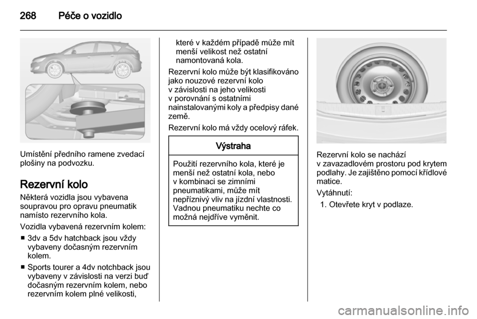 OPEL ASTRA J 2013 Uživatelská příručka (in Czech) OPEL ASTRA J 2013 Uživatelská příručka (in Czech)