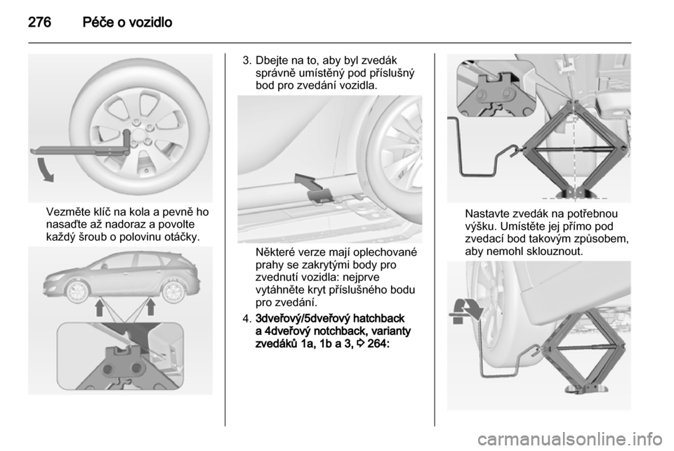 OPEL ASTRA J 2013.5  Uživatelská příručka (in Czech) 