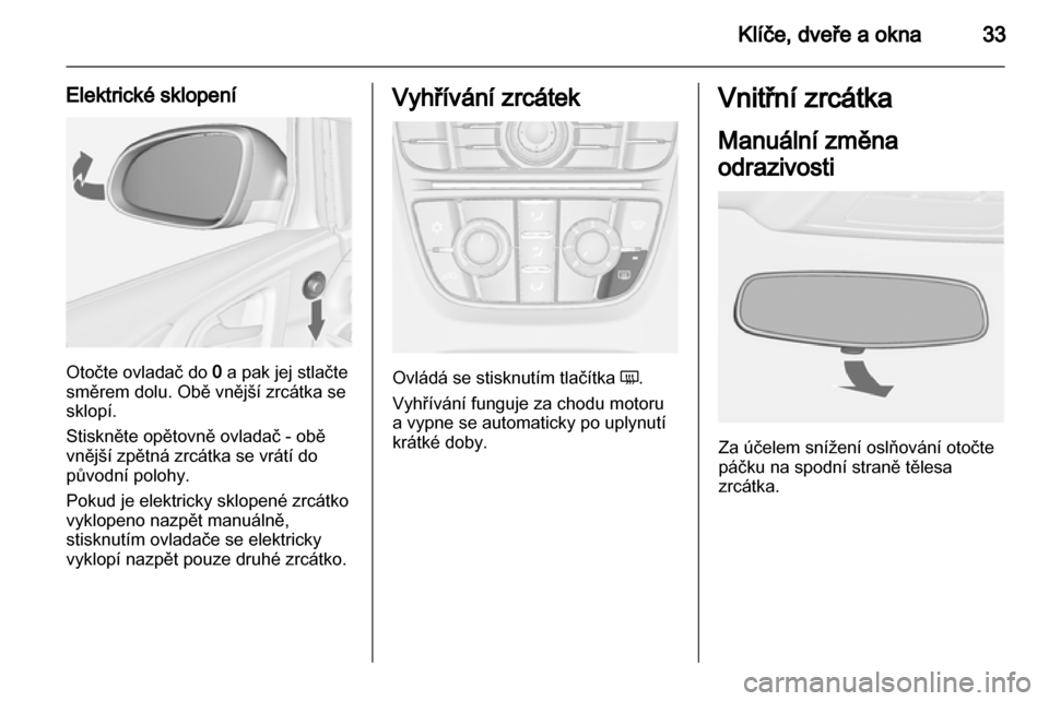 OPEL ASTRA J 2013.5  Uživatelská příručka (in Czech) 